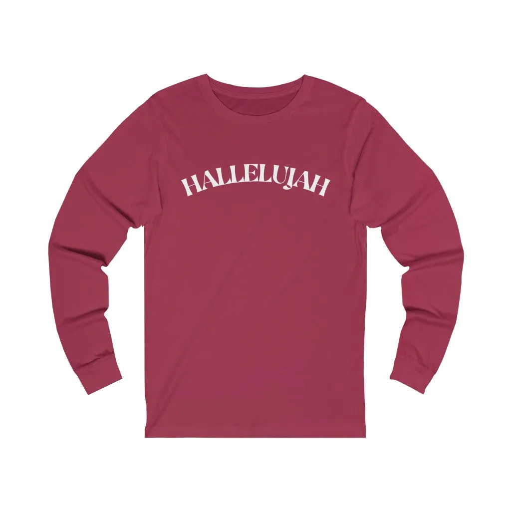 Hallelujah Unisex Jersey Long Sleeve Tee