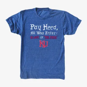 "Pay Heed" KU